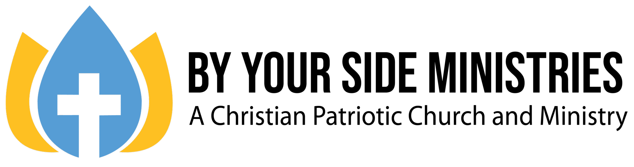 By Your Side Ministries, A Christian Patriotic Church and Ministry